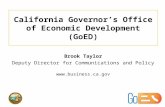 California Governor’s Office of Economic Development (GoED) Brook Taylor Deputy Director for Communications and Policy .