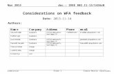 Doc.: IEEE 802.11-13/1456r0 Submission Nov 2013 Simone Merlin (Qualcomm)Slide 1 Considerations on WFA feedback Date: 2013-11-14 Authors: