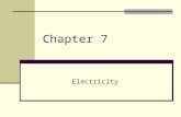 Chapter 7 Electricity. 2 Electric charge Electric charge is an inherent physical property of certain subatomic particles that is responsible for electrical.