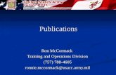 Publications Ron McCormack Training and Operations Division (757) 788-4605 ronnie.mccormack@usacc.army.mil.