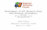Development of RTF Research Plans (and Research Strategies): RTF Role DHP for FAF Research Plan CC&S Research Plan Adam Hadley Regional Technical Forum.