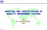 AET9907C.PPT 2004-03-13 1 AUDITING AND CERTIFICATIONS OF QMS AUDITING AND CERTIFICATION OF QUALITY MANAGEMENT SYSTEMS by Dr. Anwar El-Tawil ISO.
