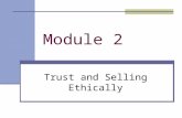 Module 2 Trust and Selling Ethically. What’s Happening?  ZzQ  ZzQ.
