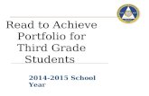 Read to Achieve Portfolio for Third Grade Students 2014-2015 School Year.