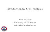 Introduction to QTL analysis Peter Visscher University of Edinburgh peter.visscher@ed.ac.uk.