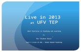 Live in 2013 at UFV TEP Best Practices in Teaching and Learning vs. The “Student Brain” Part 3 (Live in 3D) – Brain Based Teaching.