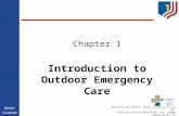 National Ski Patrol, Outdoor Emergency Care, 5th Ed. ©2012 by Pearson Education, Inc., Upper Saddle River, NJ BRADY Introduction to Outdoor Emergency Care.