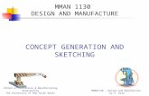 MMAN1130 – Design and Manufacture by S. Kara School of Mechanical & Manufacturing Engineering The University of New South Wales MMAN 1130 DESIGN AND MANUFACTURE.
