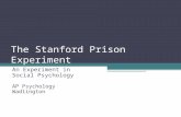 The Stanford Prison Experiment An Experiment in Social Psychology AP Psychology Wadlington.