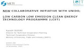 NEW COLLABORATIVE INITIATIVE WITH UNIDO; LOW CARBON LOW EMISSION CLEAN ENERGY TECHNOLOGY PROGRAMME (LCET) Kyoichi SUZUKI Director for Technical Cooperation.