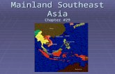 Mainland Southeast Asia Chapter #29. I. Natural Environments  A. Rivers  Major Rivers? (4)  Tonle Sap?