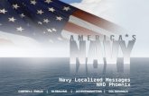 1 Navy Localized Messages NRD Phoenix Navy Localized Messages NRD Phoenix CAMPBELL-EWALD | GLOBALHUE | ACCENTMARKETING | GOLINHARRIS.