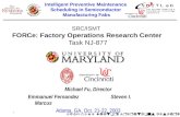 1 SRC/ISMT Factory Operations Research Center SRC/ISMT FORCe: Factory Operations Research Center Task NJ-877 Michael Fu, Director Emmanuel Fernandez Steven.