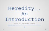 Heredity.. An Introduction Unit 5: Seventh Grade  hill.com/sites/007874184x/student_view0/brainpop_movies.html #