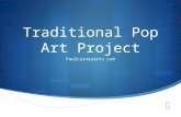 Traditional Pop Art Project Paulcarneyarts.com.
