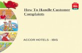 How To Handle Customer Complaints ACCOR HOTELS - IBIS.