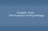 Chapter One: The Science of Psychology. Ways to Acquire Knowledge Tenacity Tenacity Refers to the continued presentation of a particular bit of information.