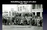 Rebuilding the House of Labor 1932 - 1946 C.I.O. Conventioneers, 1946.