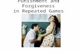Punishment and Forgiveness in Repeated Games. A review of present values.