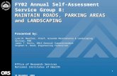1 MAINTAIN ROADS, PARKING AREAS and LANDSCAPING FY02 Annual Self-Assessment Service Group 8: MAINTAIN ROADS, PARKING AREAS and LANDSCAPING Presented by: