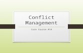 Conflict Management Core Course #14. Personality Type and How YOU Manage Conflict.
