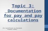 Topic 3: Documentation for pay and pay calculations ifs Certificate in Personal Finance (CPF5)