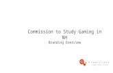 Commission to Study Gaming in NH Branding Overview.