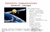 1 Introduction General concepts Needs, advantages, and disadvantages Satellite characteristics Orbits Earth coverage System components and design Power.