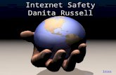 Internet SafetyInternet Safety Danita RussellDanita Russell Intro.