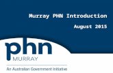 Murray PHN Introduction August 2015. 2 Health services briefing.