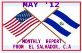 Wednesday, June 6, 2012 MISSION MINISTRY Greetings from El Salvador, the country of the "hammocks" (known because many trembles of the Earth), hope to.