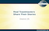 Real Toastmasters Share Their Stories District 25.