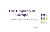 The Empires of Europe Colonization and Exploration SS6H6.