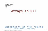 Arrays in C++ UNIVERSITY OF THE PUNJAB (GUJRANWALA CAMPUS) 1 ADNAN BABAR MT14028 CR .