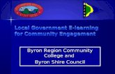 Byron Region Community College and Byron Shire Council Byron Region Community College and Byron Shire Council.