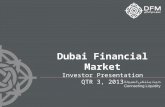 Dubai Financial Market Investor Presentation QTR 3, 2013.