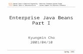 Enterprise Java Beans Part I Kyungmin Cho 2001/04/10.