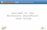 Welcome to the Minnesota SharePoint User Group. Survey Results Upcoming Schedule Taxonomy – A Business Perspective Taxonomy – A Technical Perspective.