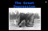 The Great Depression The Great Depression Black Tuesday & the Great Crash bull market – rising stock prices (way too fast)  plummeted to bear market.