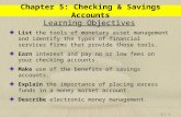 5 | 1 Learning Objectives List the tools of monetary asset management and identify the types of financial services firms that provide those tools. Earn.