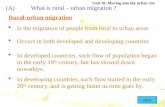 Unit 16: Moving into the urban city (A)What is rural – urban migration ? Rural-urban migration  Is the migration of people from rural to urban areas.