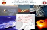 1 Sub-Regional Contingency Plan DENGERNETH Commander Peter Søberg Poulsen Admiral Danish Fleet.