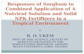 BY B. O. UKEM DEPT. OF SOIL SCIENCE, FACULTY OF AGRICULTURE/INSTITUTE FOR AGRICULTURAL RESEARCH, AHMADU BELLO UNIVERSITY, ZARIA, NIGERIA Responses of.