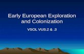 Early European Exploration and Colonization VSOL VUS.2 &.3.