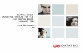 DATATEC GROUP UNAUDITED RESULTS FOR THE SIX MONTHS ENDED 31AUGUST 2004 Jens Montanana CEO.