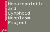 Hematopoietic and Lymphoid Neoplasm Project 1. Acknowledgments American College of Surgeons (ACOS) Commission on Cancer (COC) Canadian Cancer Registries.