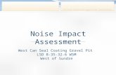 PATCHING ASSOCIATES ACOUSTICAL ENGINEERING LTD Noise Impact Assessment West Can Seal Coating Gravel Pit LSD 8-35-32-6 W5M West of Sundre.