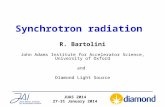 Synchrotron radiation R. Bartolini John Adams Institute for Accelerator Science, University of Oxford and Diamond Light Source JUAS 2014 27-31 January.