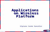 04/06/2001 - 1 - Applications on Wireless Platform Ulpiano Conde González.