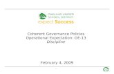 1 Coherent Governance Policies Operational Expectation: OE-13 Discipline February 4, 2009.